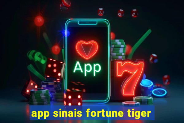 app sinais fortune tiger